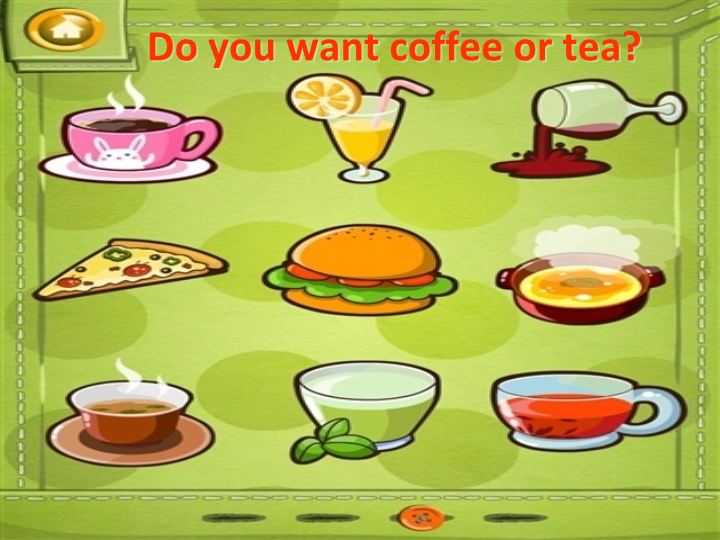 【广州版】英语五年级上：Module 4 Unit 7《Do you want coffee or tea》课件1