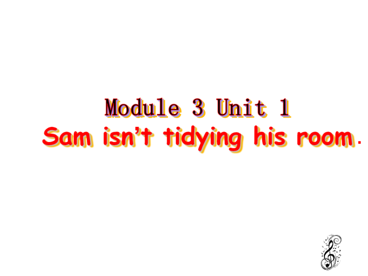 外研版(一起)英语二年级下Module 3《Unit 1 Sam isn’t tidying his room》课件4