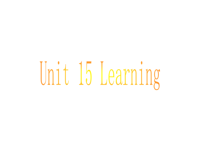 北师大版高考第一轮英语复习课件：Unit15 Learning