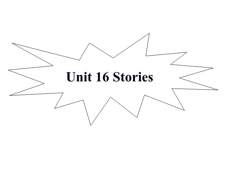 北师大版高考第一轮英语复习课件：Unit16 Stories