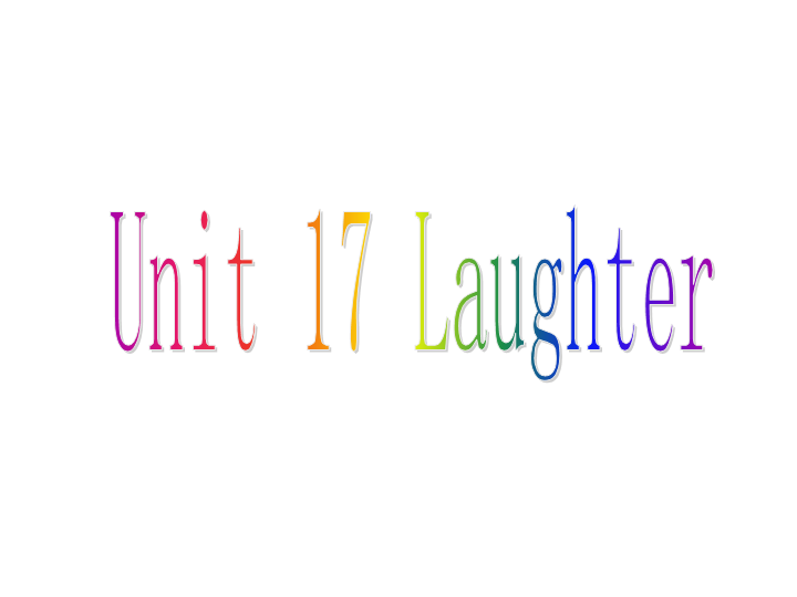 北师大版高考第一轮英语复习课件：Unit17 Laughter