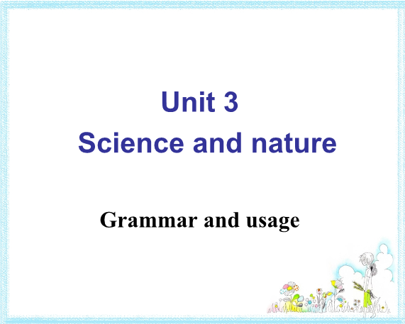 牛津译林版高中英语必修五Unit3 Grammar and usage课件