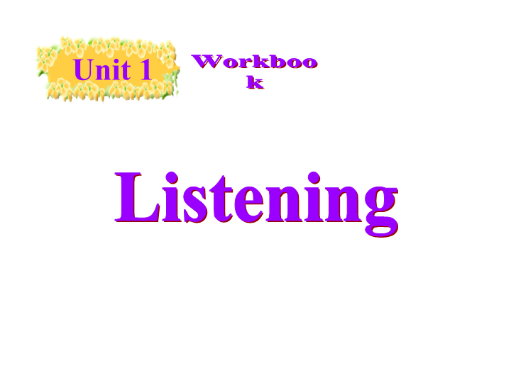 人教新课标英语选修十Unit1 listening and talking课件