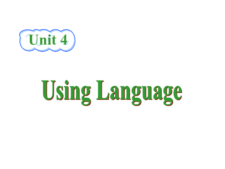 人教新课标英语选修十《Unit4 Using Language》课件