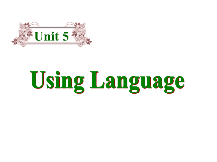 人教新课标英语选修十《Unit5 Using language》课件