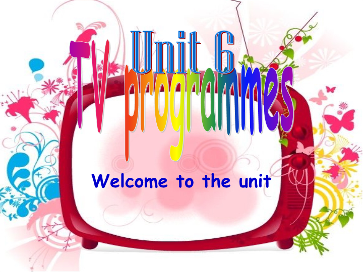 牛津译林版9A Unit 6  Welcome to the unit课件