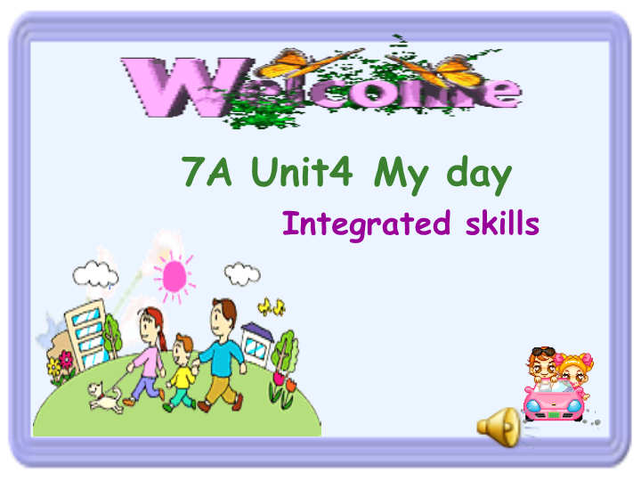 牛津译林版七年级英语上册Unit4 Integrated skills课件(共18张PPT)