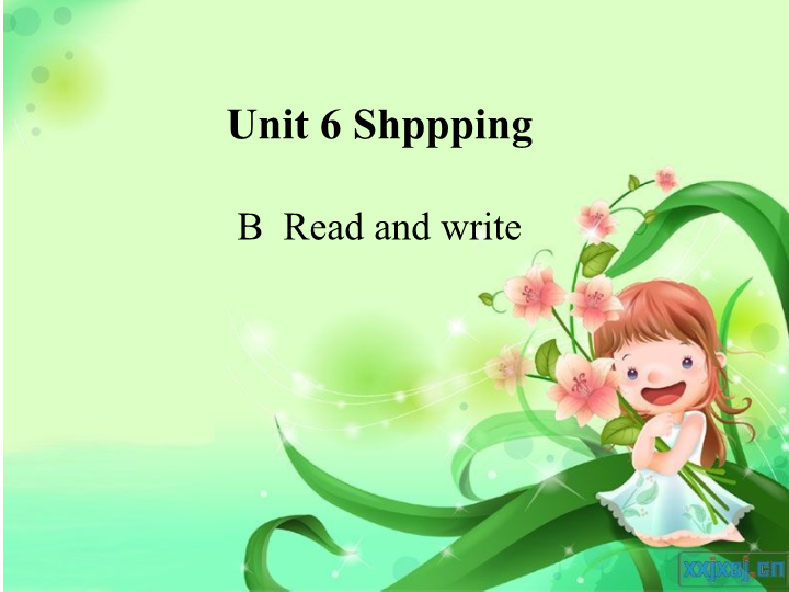 人教pep版英语四年级下Unit 6《Shopping》（B Read and write）课件