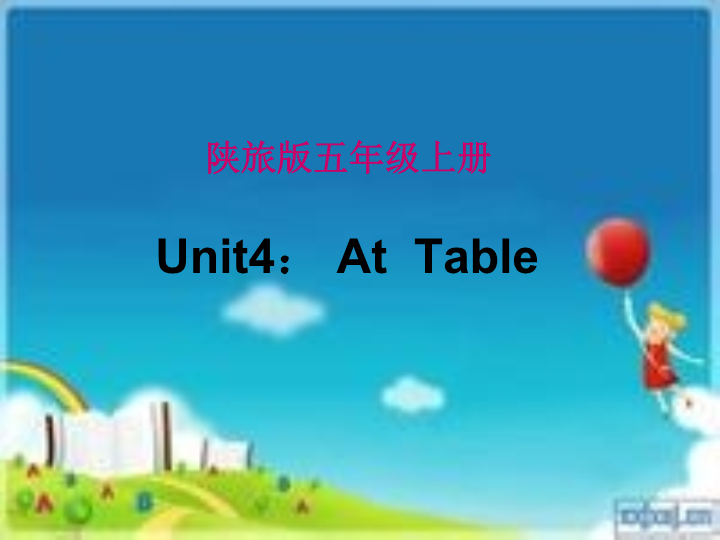 陕旅版小学英语五年级上册《Unit 4 At table》PPT课件 (2).ppt