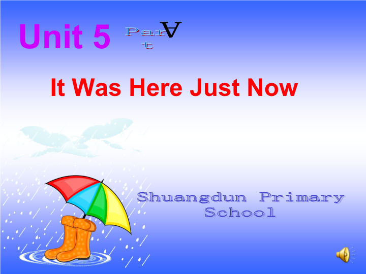 陕旅版小学英语六年级上册《Unit 5 It was here just now》PPT课件 (3).ppt