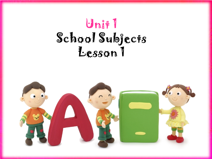 三年级英语下册Unit 1 School Subjects Lesson 1 课件1