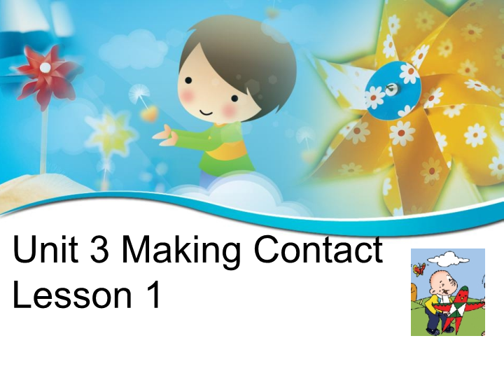 五年级英语下册 Unit3 Making Contact  Lesson1 课件1