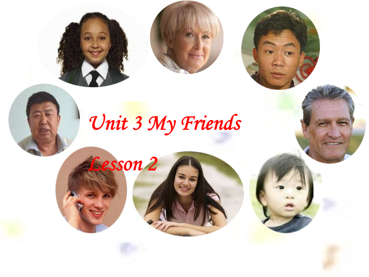 二年级英语上册   Unit 3 My Friends  Lesson2 课件1（人教版一起点）