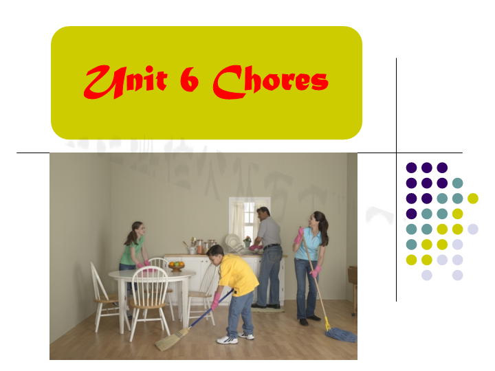 五年级英语上册   Ｕｎｉｔ6 Chores 课件（人教版一起点）