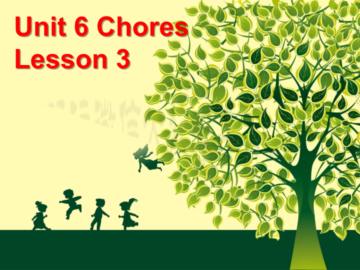 五年级英语上册   Ｕｎｉｔ6 Chores  Lesson3课件2（人教版一起点）