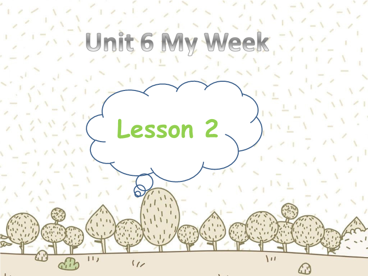 二年级英语下册  Unit 6 My Week Lesson 2 课件 1（人教版）