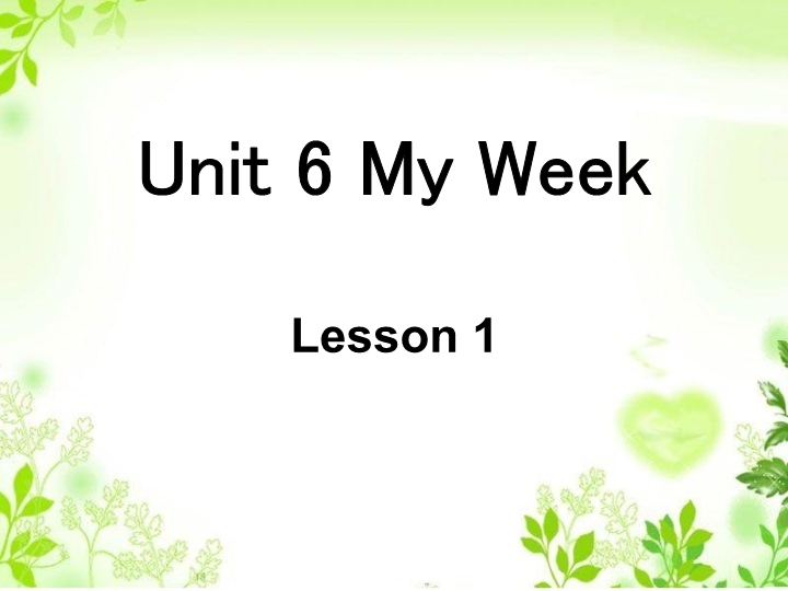 二年级英语下册  Unit 6 My Week Lesson 1 课件 1（人教版）