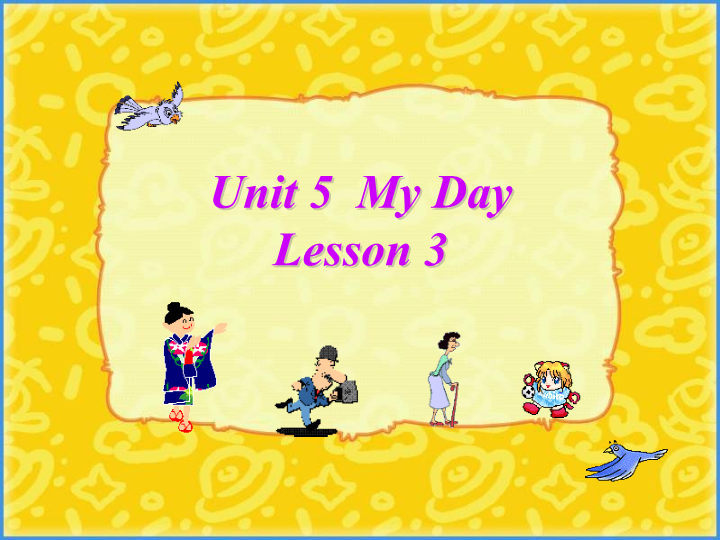 二年级英语下册  Unit 5 My Day Lesson 3 课件 2（人教版）