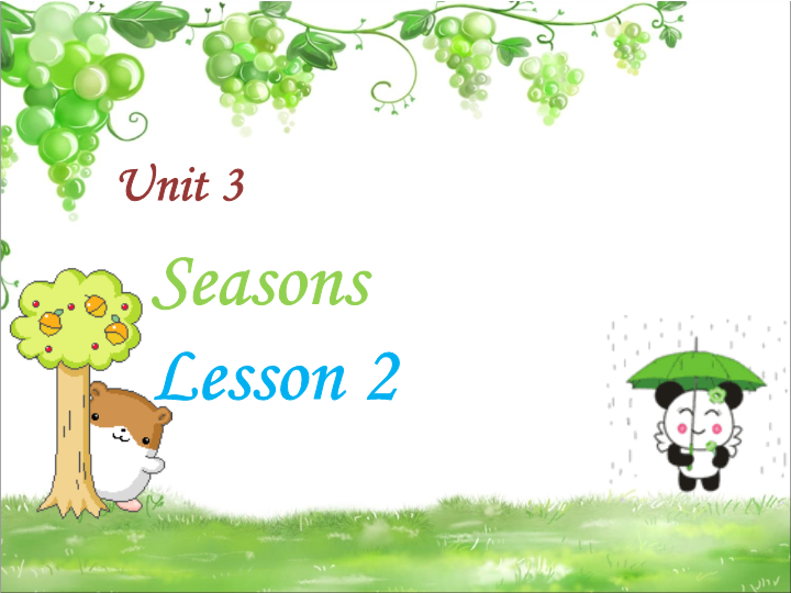 二年级英语下册  Unit 3 Seasons Lesson 2 课件 2（人教版）