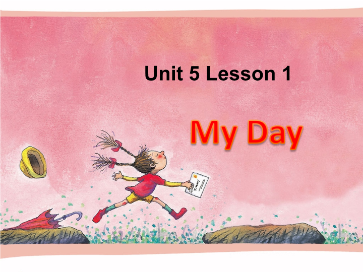 二年级英语下册  Unit 5 My Day Lesson 1 课件 2（人教版）